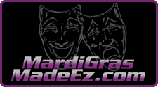 Mardi Gras Made EZ - Ride in a Mardi Gras Parade!