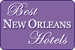 Best New Orleans Hotels